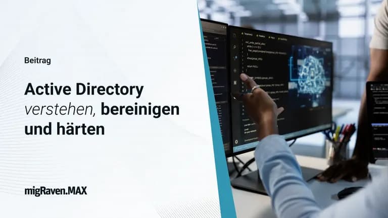 Active Directory verstehen, bereinigen und härten