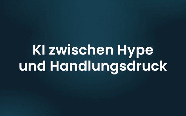 Whitepaper: KI zwischen Hype und Handlungsdruck — Realitätscheck für 2026