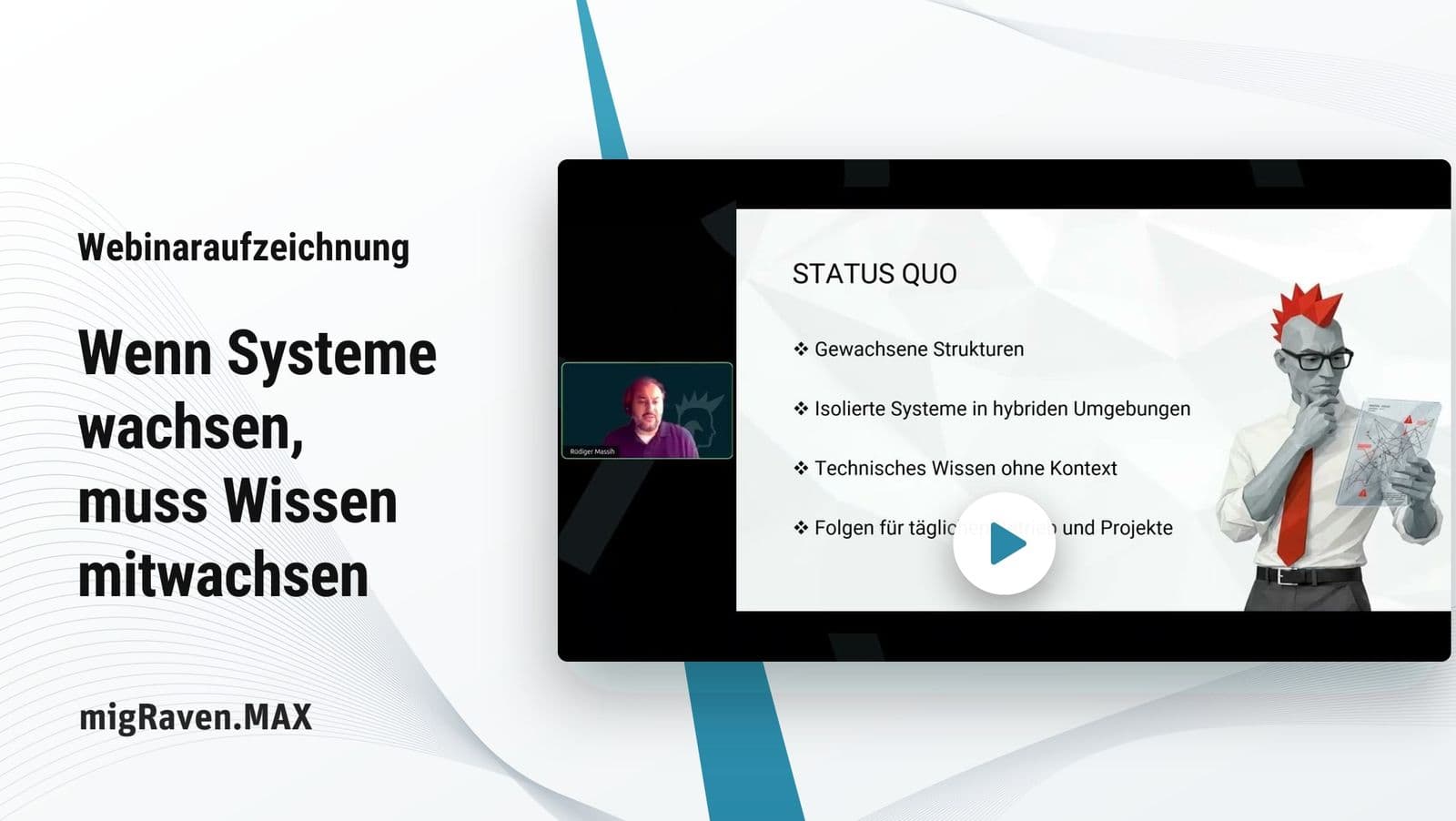 Jetzt ansehen: Wenn Systeme wachsen, muss Wissen mitwachsen