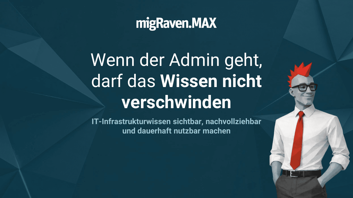 Webinarfolien: Wenn der Admin geht, darf das Wissen nicht verschwinden