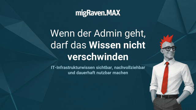 Webinarfolien: Wenn der Admin geht, darf das Wissen nicht verschwinden